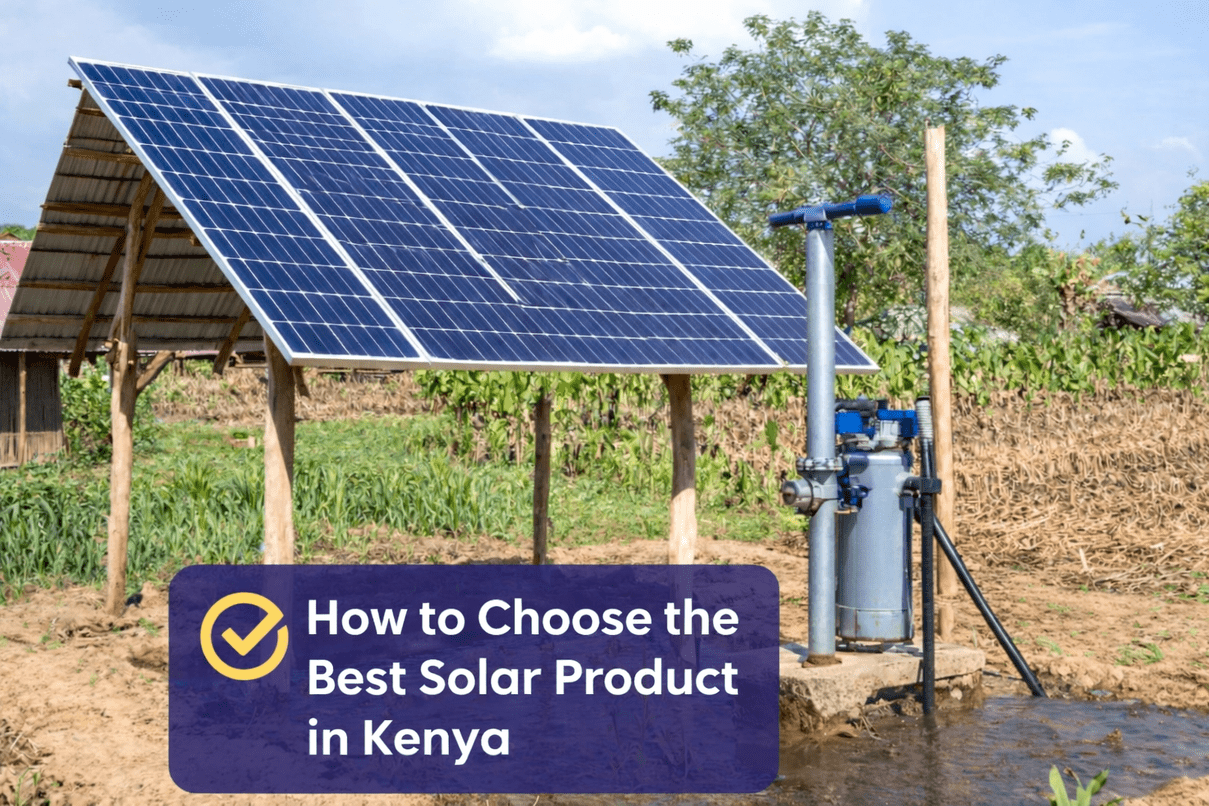 How to Choose the Best Solar Products in Kenya